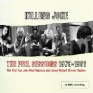 Title: The Peel Sessions 1979-1981, Artist: Killing Joke