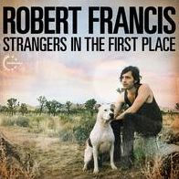 Strangers in the First Place