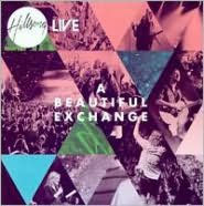 Title: A Beautiful Exchange, Artist: Hillsong Live