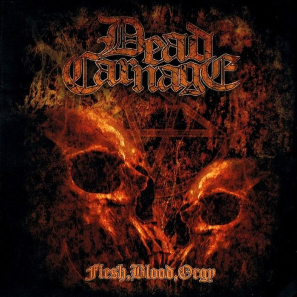 Flesh, Blood, Orgy