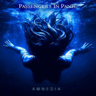 Title: Amnesia, Artist: Passengers in Panic