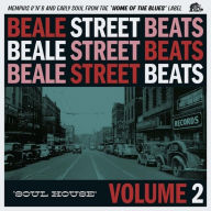 Title: Beale Street Beats, Vol. 2: Soul House, Artist: 