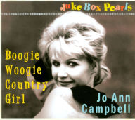 Title: Boogie Woogie Country Girl: Jukebox Pearls, Artist: Jo Ann Campbell