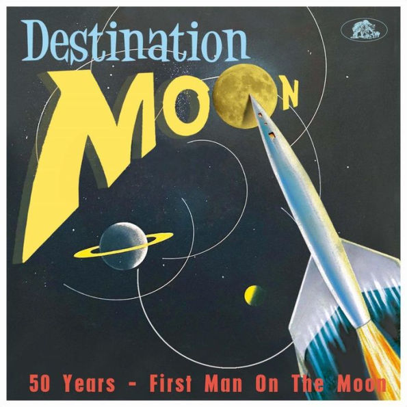Destination Moon 50 Years: First Man on the Moon