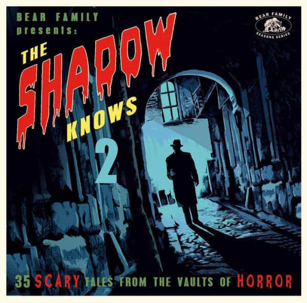 The Shadow Knows, Vol. 2: 35 Scary Tales from the Vaults of Horror