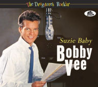 Title: Suzie Baby, Artist: Bobby Vee