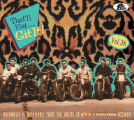 Title: That'll Flat Git It, Vol. 36: Rockabilly & Rock 'N' Roll From the Vaults of TNT & Marathon Records, Artist: That'll Flat Git It 36: Rockabilly & Rock / Var