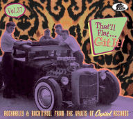 Title: That'll Flat Git It!, Vol. 37: Rockabilly & Rock ‘n’ Roll From the Vaults of Capitol Re, Artist: 
