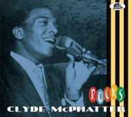 Title: Rocks, Artist: Clyde McPhatter