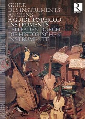 Guide des Instruments Anciens [CD+Book]