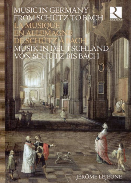 Music in Germany from Sch¿¿tz to Bach