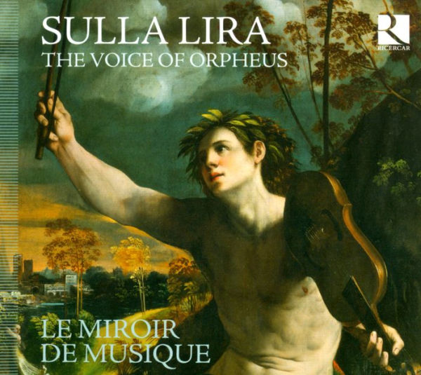 Sulla Lira: The Voice of Orpheus