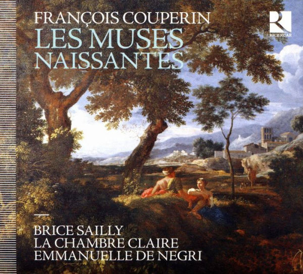 Fran¿¿ois Couperin: Les Muses Naissantes