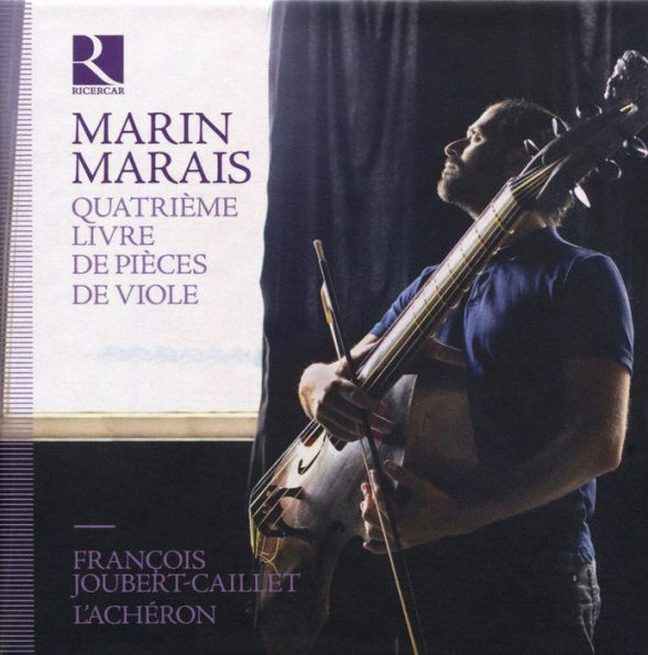 Marin Marais: Quatri¿¿me Livre de Pi¿¿ces de Viole