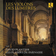 Title: Les Violons des Lumieres, Artist: David Plantier