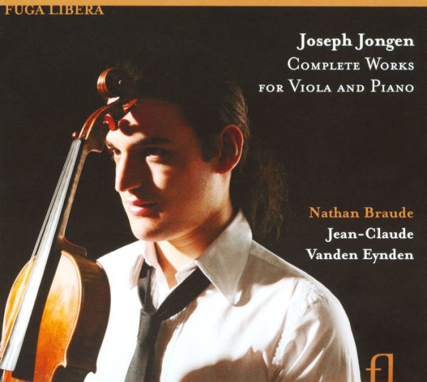 Joseph Jongen: Complete Works for Viola & Piano