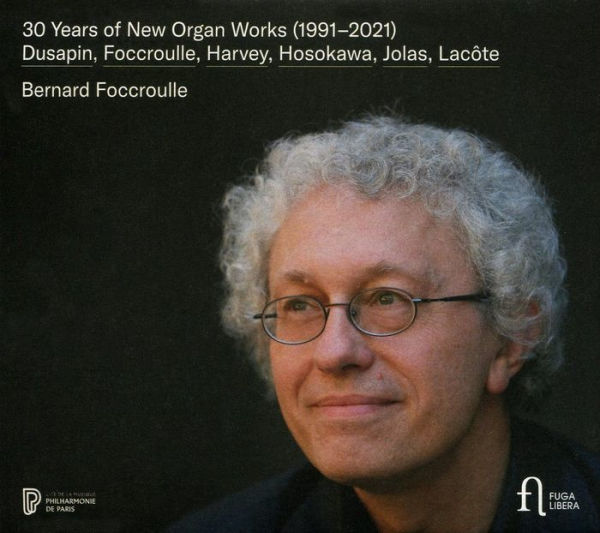 30 Years of New Organ Works, 1991-2021