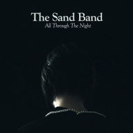 Title: All Through the Night, Artist: Sand Band