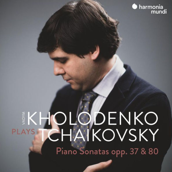 Kholodenko plays Tchaikovsky: Piano Sonatas Opp. 37 & 80