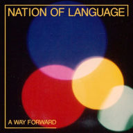 Title: A Way Forward, Artist: Nation of Language