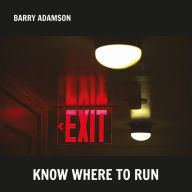 Title: Know Where to Run, Artist: Barry Adamson