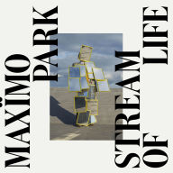 Title: Stream of Life, Artist: Maximo Park