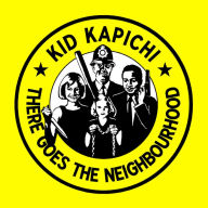 Title: There Goes the Neighbourhood, Artist: Kid Kapichi