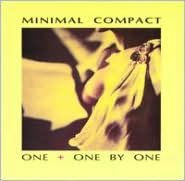 Title: One + One by One, Artist: Minimal Compact