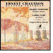 Ernest Chausson: Quatuor Inacheve