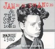 Title: Paris 1980 Live Aux Bains Douches, Artist: James Chance