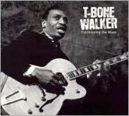 Title: Trailblazing The Blues, Artist: T-bone Walker