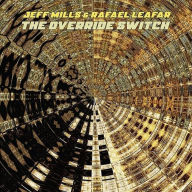 Title: The Override Switch, Artist: Jeff Mills