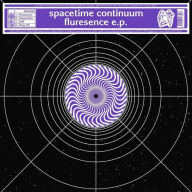 Title: Flurescence EP, Artist: Spacetime Continuum