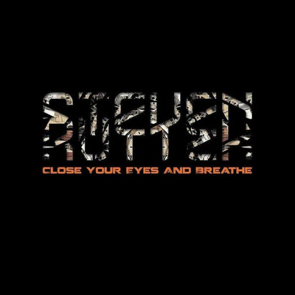 Close Your Eyes & Breathe
