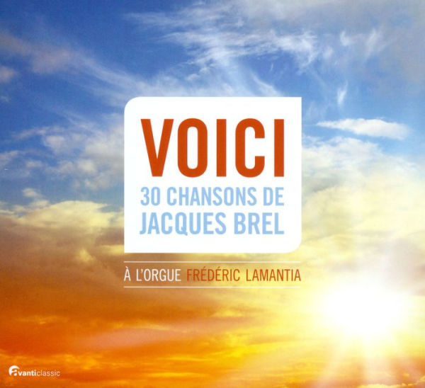 Voici: 30 Chansons de Jacques Brel