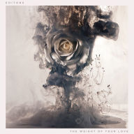 Title: The Weight of Your Love, Artist: Editors