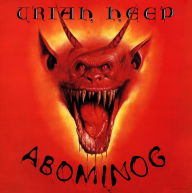 Title: Abominog, Artist: Uriah Heep