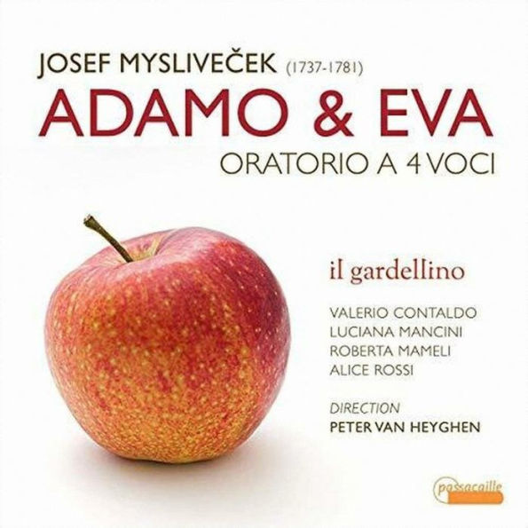 Josef Myslivecek: Adamo & Eva - Oratorio a 4 voci