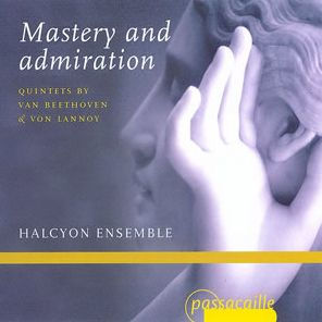Mastery and Admiration: Quintets by Van Beethoven & Von Lannoy