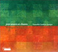 Joys Amors et Chants