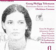 Georg Philipp Telemann: Geistliches Singen und Spielen; Christmas Cantatas