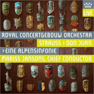 Title: Strauss: Don Juan; Eine Alpensinfonie, Artist: Royal Concertgebouw Orchestra Amsterdam
