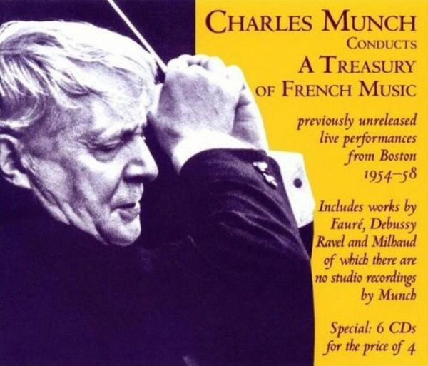 Charles Munch conducts A Treasury or French Music