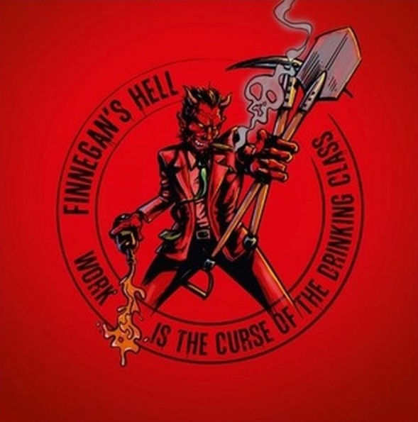 Work Is the Curse of Drinking Class