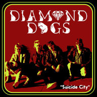 Title: Suicide City, Artist: Diamond Dogs