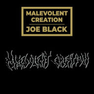 Title: Joe Black, Artist: Malevolent Creation