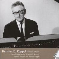 Herman D. Koppel: Composer & Pianist