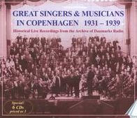 Great Singers and Musicians in Copenhagen, 1931-1939
