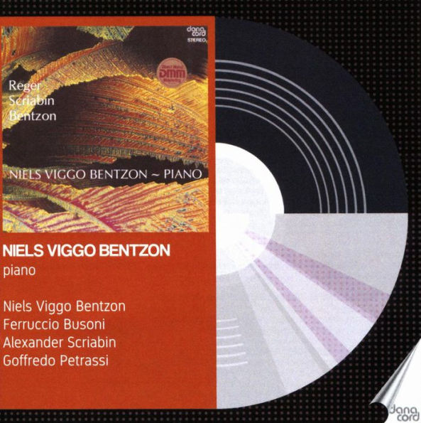 Reger, Scriabin, Bentzon