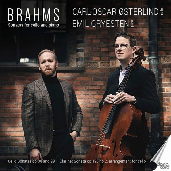 Brahms: Sonatas for Cello and Piano